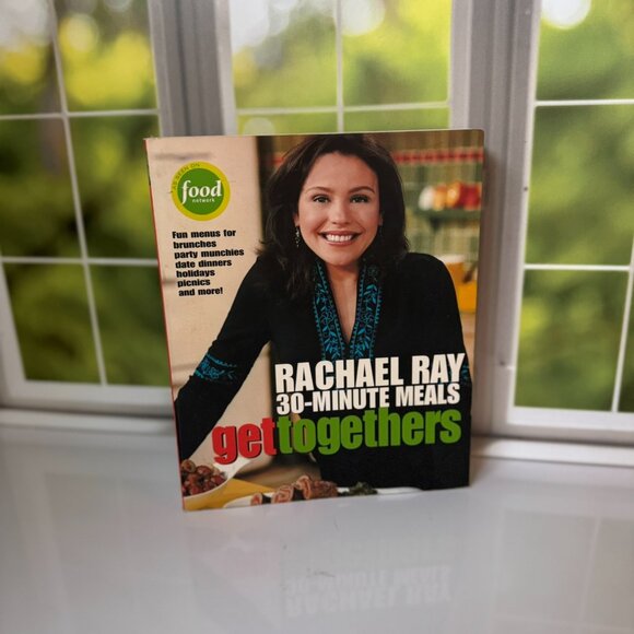 Rachael Ray 30-Minute Meals Get Togethers Cookbook Entertaining Recipes - Picture 2 of 3